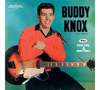 Knox Buddy - Buddy Knox + Buddy Knox & Jimmy Bowen