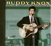 Knox,Buddy - Rock & Roll Tribute