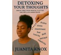 Knox Detoxing Your Thoughts BOOK NUOVO