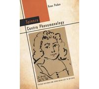 Knox Peden Spinoza Contra Phenomenology (Copertina rigida)