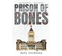 KNUCKLEBONES: Book Three: Prison of Bones