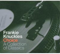 Knuckles,Frankie - Choise