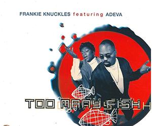 Knuckles,Frankie - Too Many Fish [Import]