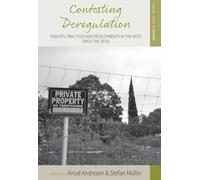 Knud Andresen Contesting Deregulation (Copertina rigida) Making Sense of History