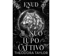 Knud: il suo lupo cattivo