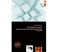 Knudsen Layer: Evaporation, Denmark, Martin Knudsen, State of matter