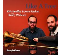 Knuffke/Stacken - Like A Tree