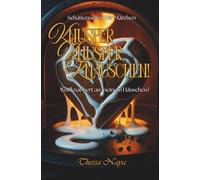 Knusper, Knusper, Knäuschen!: Ein düsteres New-Adult-Retelling von Hänsel & Gretel