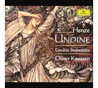 Oliver Knussen – Undine (Ga) – Deutsche Grammophon
