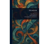 Knut Hamsun Edwin Björkman George Egerton Hunger (Tascabile)