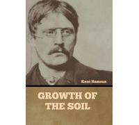 Knut Hamsun Growth of the Soil (Copertina rigida)
