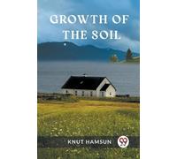 Knut Hamsun Growth of the Soil (Edition2023) (Tascabile)