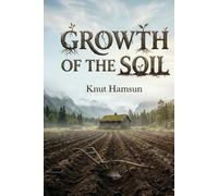 Knut Hamsun Growth of the Soil (Tascabile)