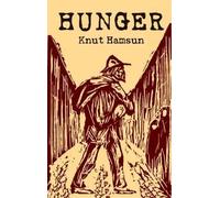 Knut Hamsun Hunger (Tascabile)
