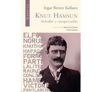 Knut Hamsun : soñador y conquistador: 15