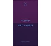 Knut Hamsun Victoria (Tascabile) Cletham Classics