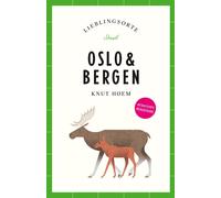 Knut Hoem Oslo & Bergen Reiseführer LIEBLINGSORTE: Entdecken Sie das (Tascabile)
