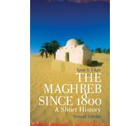 Knut S. Vikor The Maghreb Since 1800 (Tascabile)