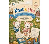 Knut und Lisa: Mal- und Rätselbuch