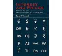 Knut. Wicksell Interest And Prices (Tascabile)