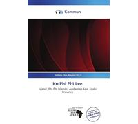 Ko Phi Phi Lee: Island, Phi Phi Islands, Andaman Sea, Krabi Province