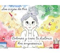 Koa empresaria: Colorea y crea tu historia.