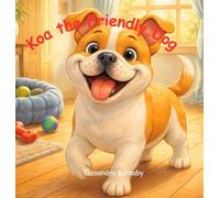 Koa The Friendly Dog