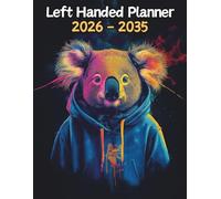 Koala Left Handed Planner: 10 Year Monthly | Large 120 Month Calendar | Gift For People Who Love Australian Marsupials, Bear Lovers | Ideal for ... and Busy Individuals | 8.5 x 11 Inches | v1
