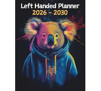 Koala Left Handed Planner: 5 Year Monthly | Large 60 Month Calendar | Gift For People Who Love Australian Marsupials, Bear Lovers | Ideal for ... and Busy Individuals | 8.5 x 11 Inches | v1