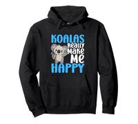 Koala Make Me Happy You Not So Much Funny Koala Felpa con Cappuccio