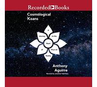 Koan cosmologici: un viaggio nel cuore della realtà fisica