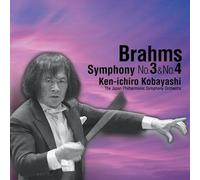 Kobayashi, Kenichiro - Brahms: Symphony No.3 & No.4