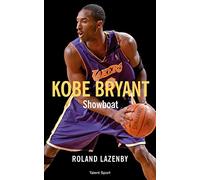 Kobe Bryant: Showboat
