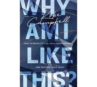 Kobe Campbell Why Am I Like This? (Tascabile)