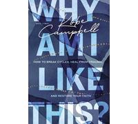 Kobe Campbell Why Am I Like This? (Tascabile)