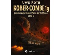 Kober-Combe 1g: Geheimnisumwobener Planet der Hoffnung