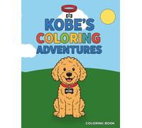Kobe's Coloring Adventures: Dog Coloring Book for Kids Ages 4-8 | 40 Fun Goldendoodle-Themed Pages with Cute Scenes for Boys and Girls
