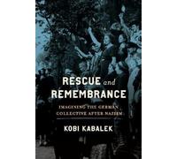 Kobi Kabalek Rescue and Remembrance (Copertina rigida)