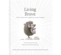 Kobi Yamada Living Brave (Copertina rigida) Add More Goodness
