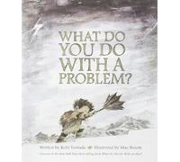 Kobi Yamada What Do You Do with a Problem? (Copertina rigida)