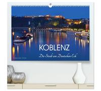Koblenz Die Stadt am Deutschen Eck (hochwertiger Premium Wandkalender 2026 DIN A2 quer), Kunstdruck in Hochglanz: Eine Koblenzerin zeigt Ihnen ihre Stadt