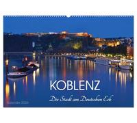 Koblenz Die Stadt am Deutschen Eck (Wandkalender 2026 DIN A2 quer), CALVENDO Monatskalender: Eine Koblenzerin zeigt Ihnen ihre Stadt