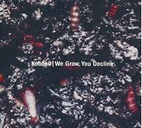 Kobosil - We Grow You Decline
