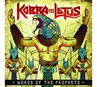 Kobra & The Lotus - Words Of The Prophets