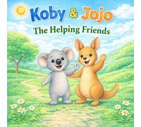 Koby & Jojo - The Helping Friends