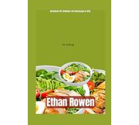 Kochbuch für Anfänger mit Blutgruppe-B-Diät: Iss richtig