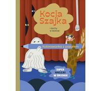 Kocia Szajka i duchy w teatrze. Kolorowanka z pazurem