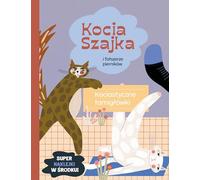 Kocia Szajka i fałszerze pierników.: Kociastyczne łamigłówki