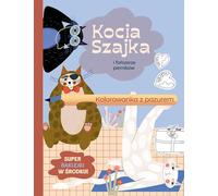 Kocia Szajka i fałszerze pierników. Kolorowanka z pazurem