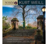 Kurt Weill Kurt Weill: Violin Concerto/Symphony No. 2 (CD) Album